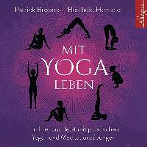 Mit Yoga leben, Berthold Henseler, Patrick Broome