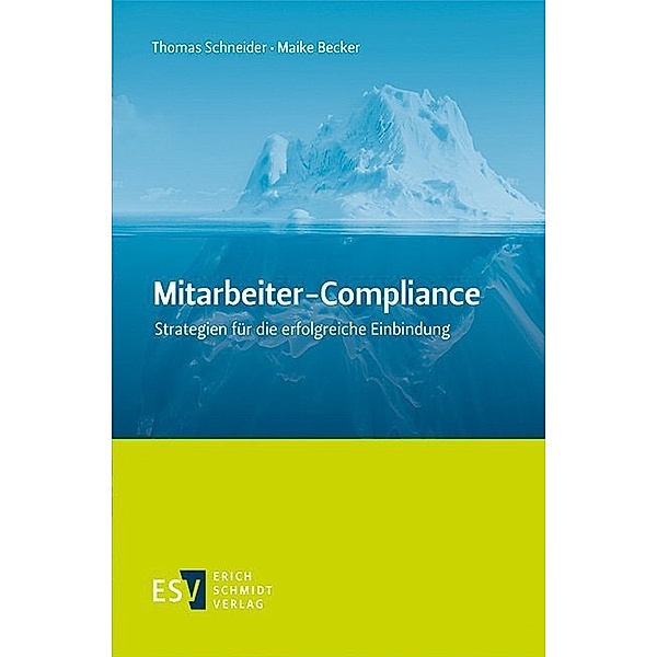 Mitarbeiter-Compliance, Thomas Schneider, Maike Becker