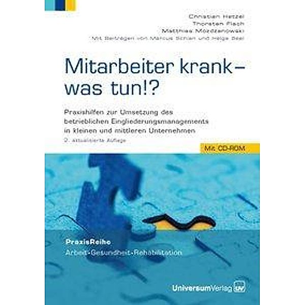 Mitarbeiter krank - was tun!?!, Ch Hetzel, Thomas Flach, M Mozdzanowski