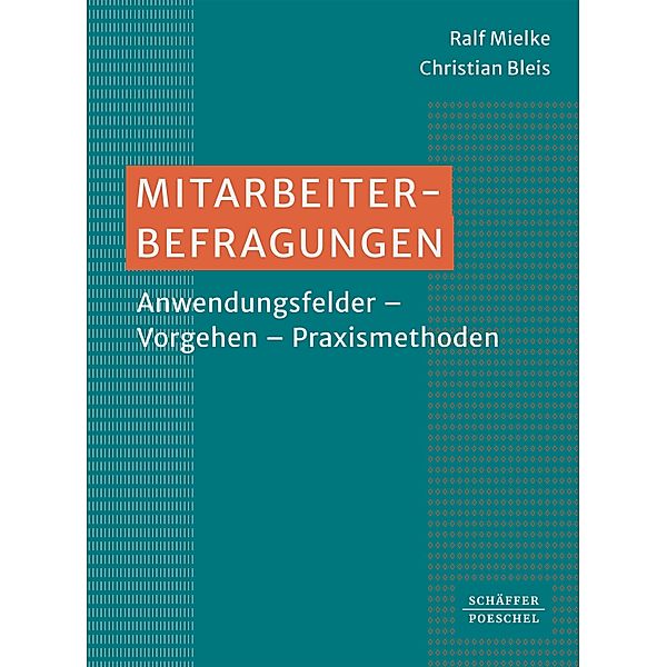 Mitarbeiterbefragungen, Ralf Mielke, Christian Bleis