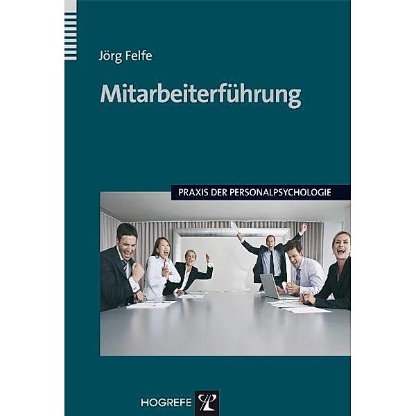 Mitarbeiterführung, Jörg Felfe