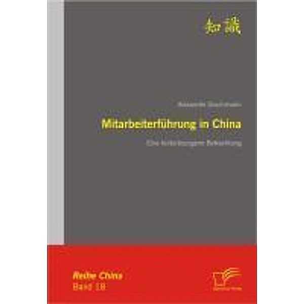 Mitarbeiterführung in China / China, Alexander Gruchmann