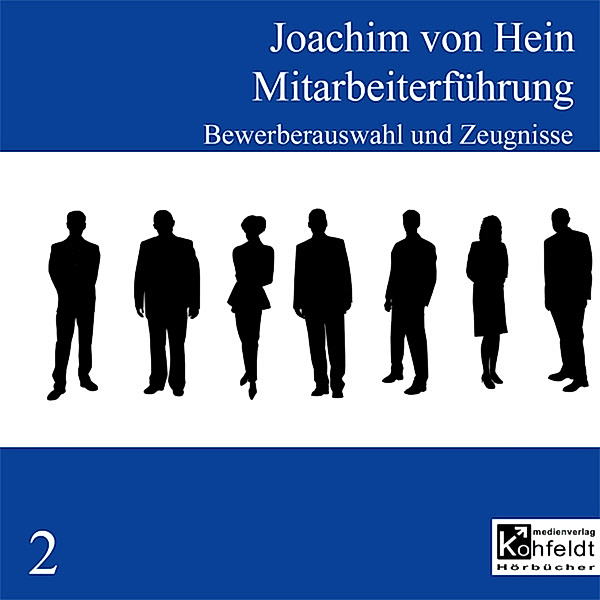 Mitarbeiterführung - Mitarbeiterführung, Joachim von Hein