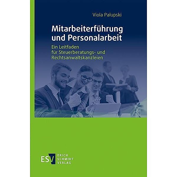 Mitarbeiterführung und Personalarbeit, Viola Palupski