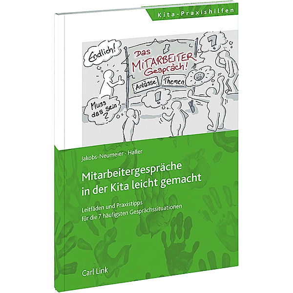 Mitarbeitergespräche in der Kita leicht gemacht, Guido Jakobs-Neumeier, Anne Haller