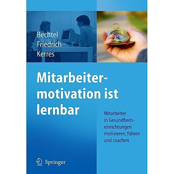 Mitarbeitermotivation ist lernbar