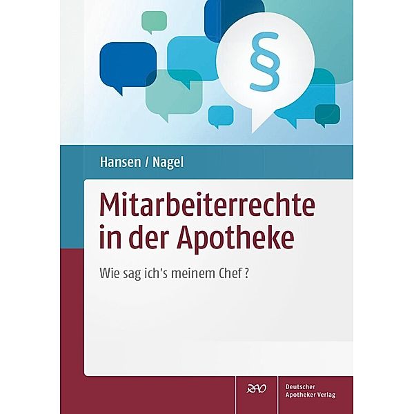 Mitarbeiterrechte in der Apotheke, Minou Hansen, Marion Nagel