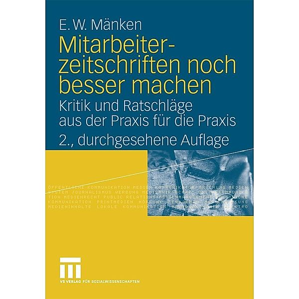 Mitarbeiterzeitschriften noch besser machen, E. W. Mänken