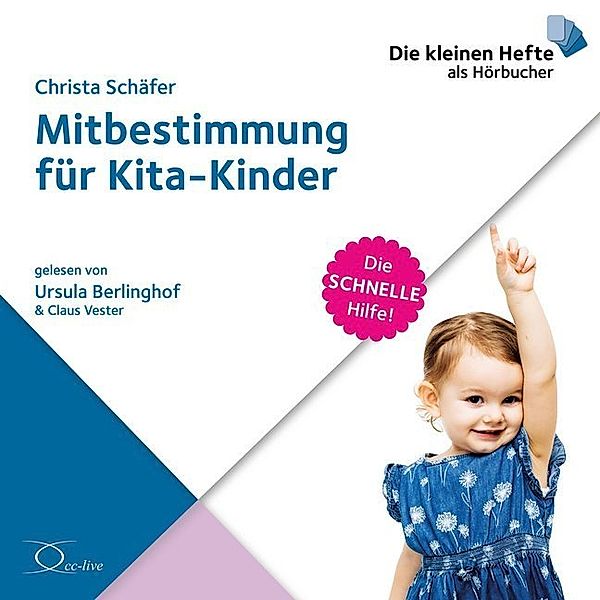 Mitbestimmung für Kita-Kinder,1 Audio-CD, Christa Schäfer