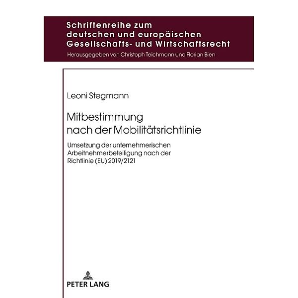 Mitbestimmung nach der Mobilitätsrichtlinie, Leoni Stegmann