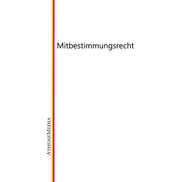 Mitbestimmungsrecht