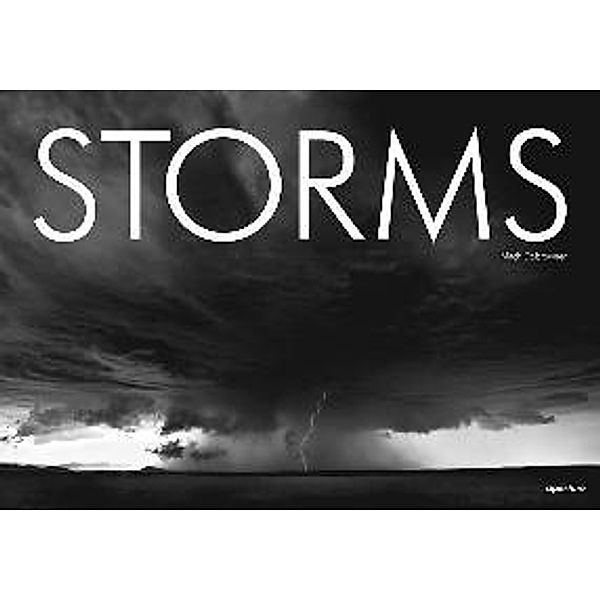 Mitch Dobrowner: Storms, Gretel Ehrlich