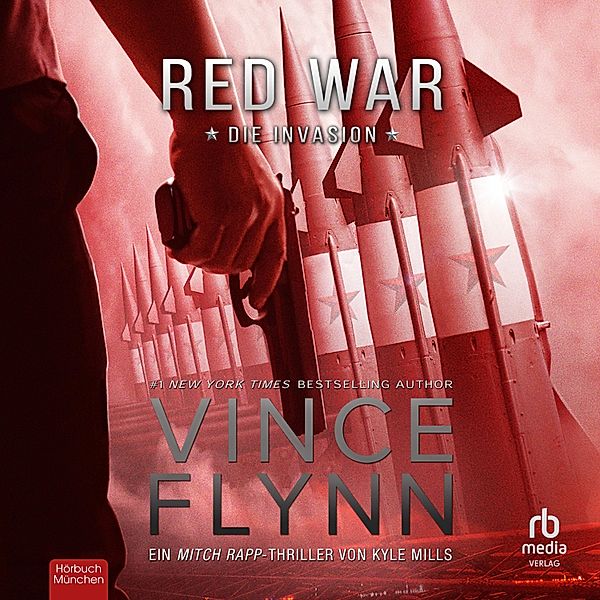 Mitch Rapp - 17 - Red War, Vince Flynn