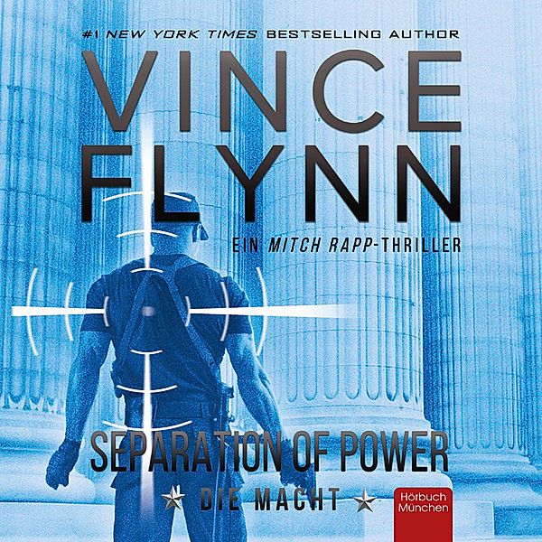 Mitch Rapp - 5 - Separation of Power, Vince Flynn