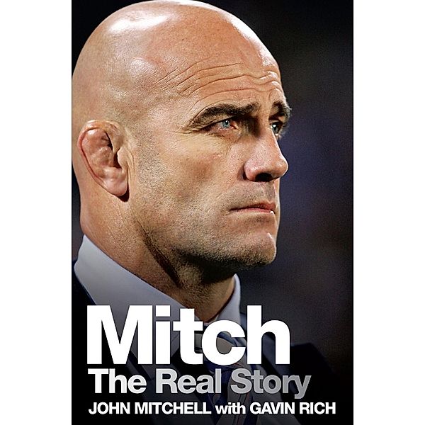 Mitch - The Real Story, John Mitchell