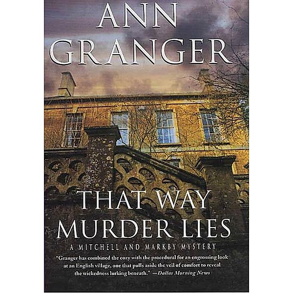 Mitchell and Markby Mysteries: 15 That Way Murder Lies, Ann Granger