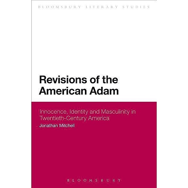 Mitchell, J: Revisions of the American Adam, Jonathan Mitchell