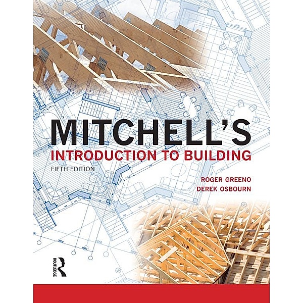 Mitchell's Introduction to Building, Roger Greeno