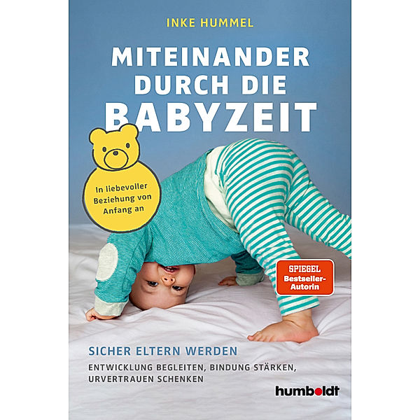 Miteinander durch die Babyzeit, Inke Hummel