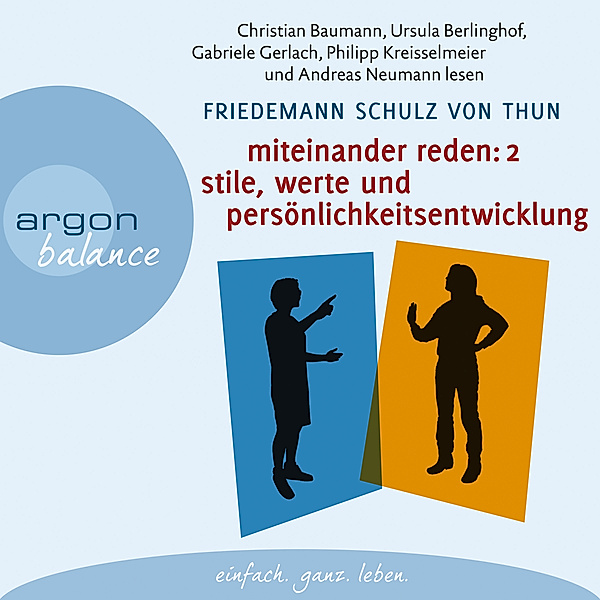 Miteinander reden - 2 - Stile, Werte und Persönlichkeitsentwicklung, Friedemann Schulz von Thun