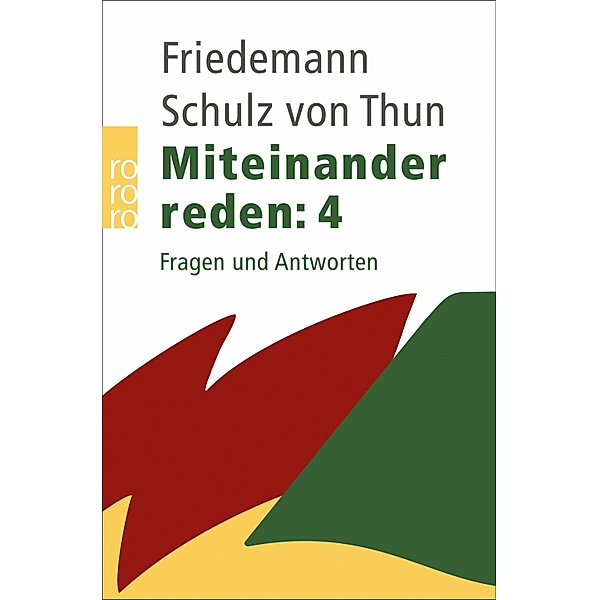 Miteinander reden: Fragen und Antworten / Miteinander reden, Friedemann Schulz Von Thun