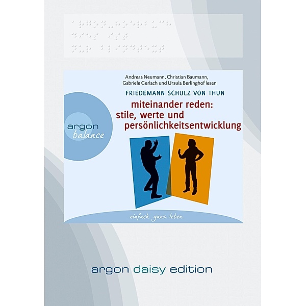 Miteinander reden Teil 2: Stile, Werte und Persönlichkeitsentwicklung (DAISY Edition) (DAISY-Format), 1 Audio-CD, 1 MP3, Friedemann Schulz Von Thun
