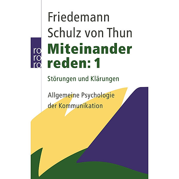 Miteinander reden.Tl.1, Friedemann Schulz Von Thun