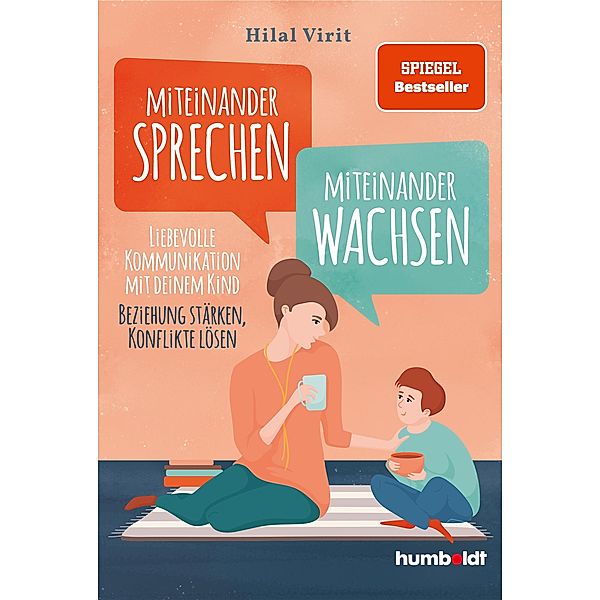 Miteinander sprechen - miteinander wachsen, Hilal Virit