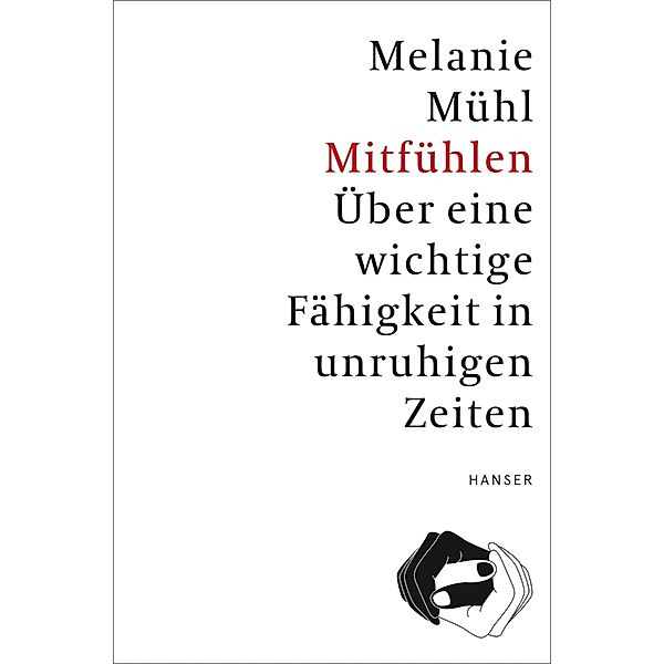 Mitfühlen, Melanie Mühl