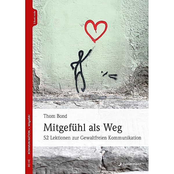 Mitgefühl als Weg, Thom Bond