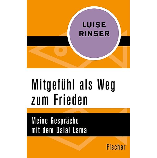 Mitgefühl als Weg zum Frieden, Luise Rinser