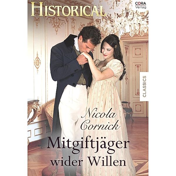 Mitgiftjäger wider Willen, Nicola Cornick