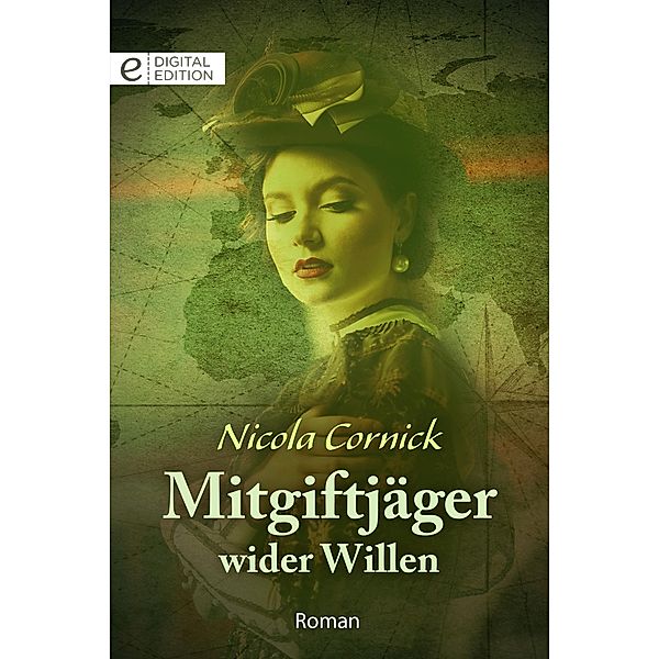 Mitgiftjäger wider Willen, Nicola Cornick