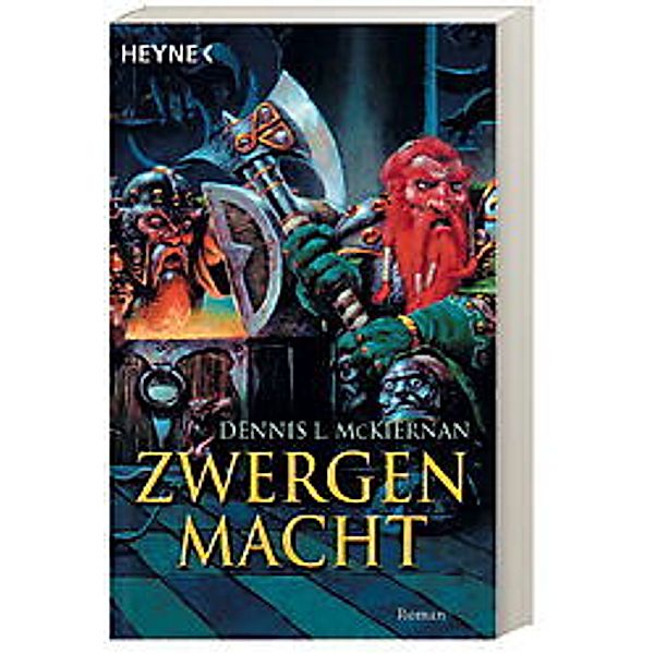 Mithgar Band 3: Zwergenmacht, Dennis L. McKiernan