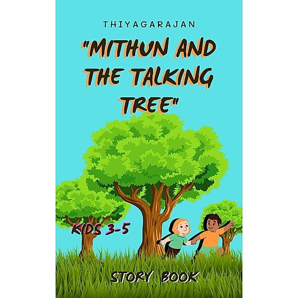 Mithun and the Talking Tree, Thiyagarajan Guruprakash