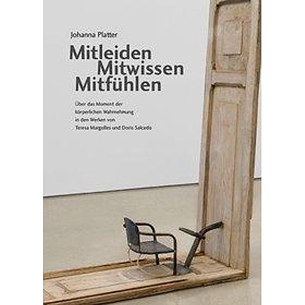 Mitleiden, Mitwissen, Mitfühlen., Johanna Platter