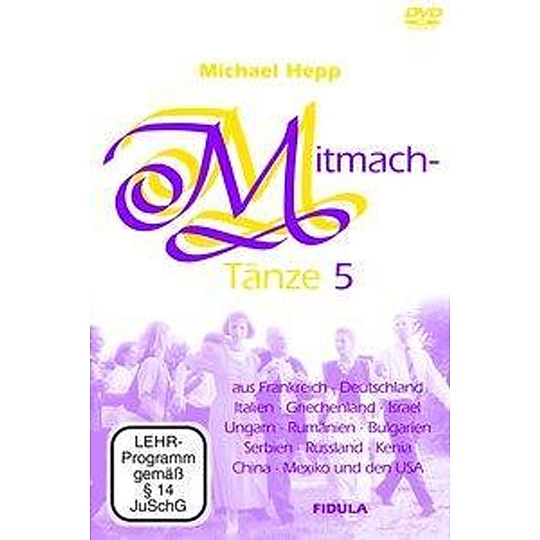 Mitmachtänze, 1 DVD, Michael Hepp