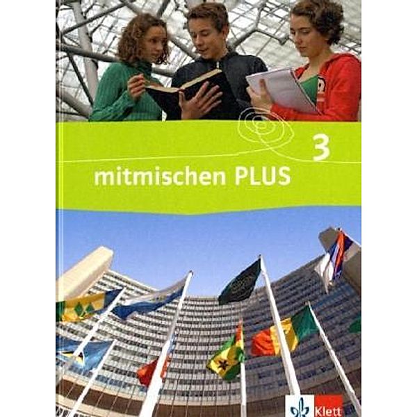 mitmischen. Ausgabe ab 2007 / mitmischen PLUS 3. Ausgabe Rheinland-Pfalz, Saarland Hauptschule