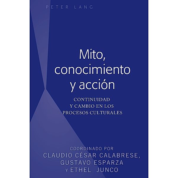 Mito, conocimiento y acción