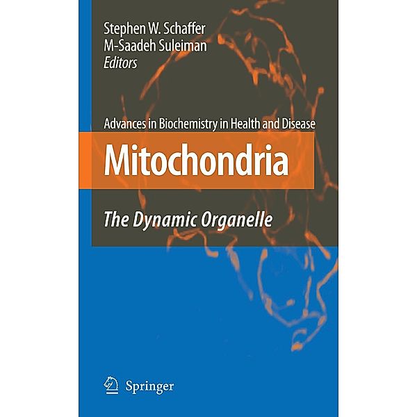 Mitochondria / Advances in Biochemistry in Health and Disease Bd.2