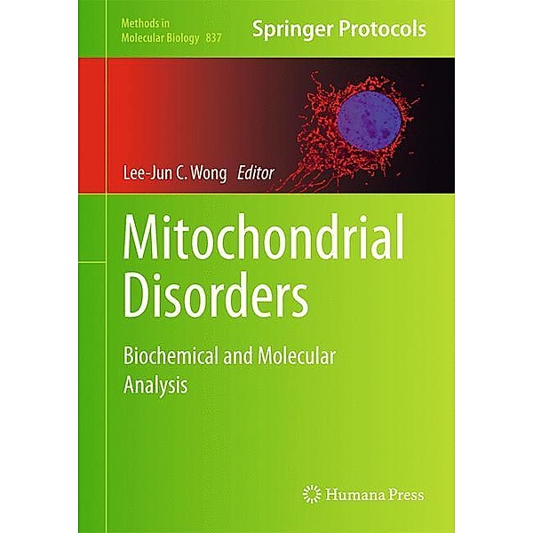 Mitochondrial Disorders / Methods in Molecular Biology Bd.837