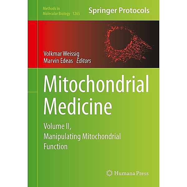 Mitochondrial Medicine / Methods in Molecular Biology Bd.1265