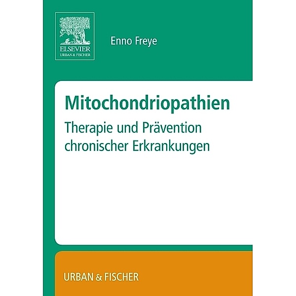 Mitochondropathien, Enno Freye