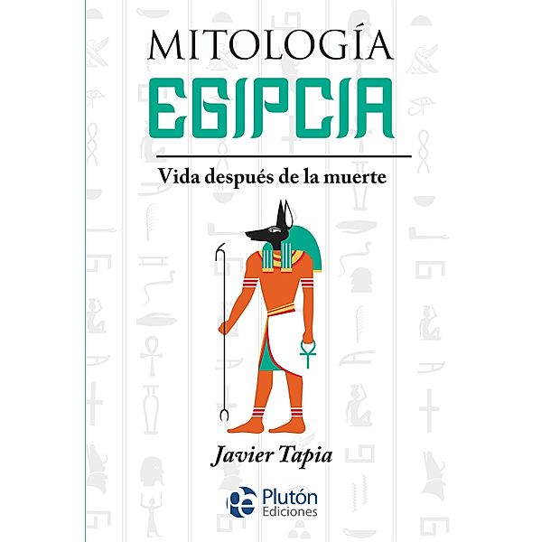 Mitología Egipcia / Serie Mythos, Javier Tapia