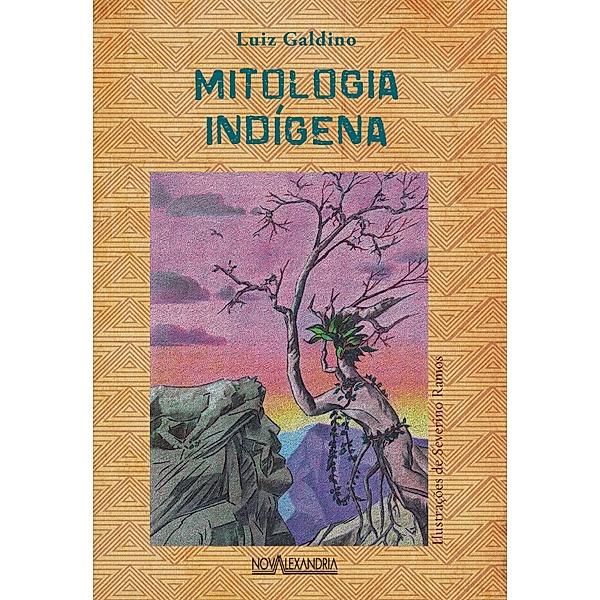 Mitologia indígena, Luiz Galdino
