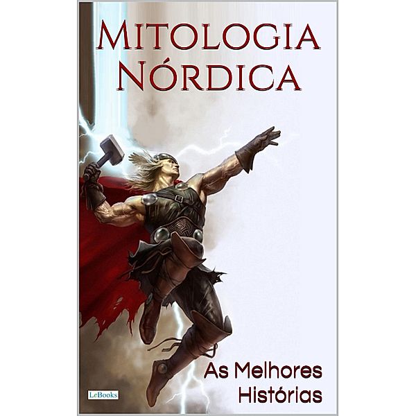 MITOLOGIA NÓRDICA, Edições Lebooks