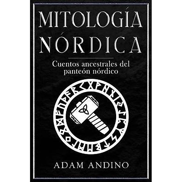 Mitología Nórdica, Adam Andino