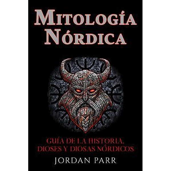 Mitología nórdica / Ingram Publishing, Jordan Parr