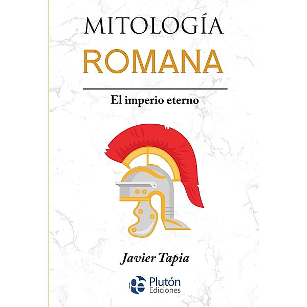 Mitología Romana / Serie Mythos, Javier Tapia