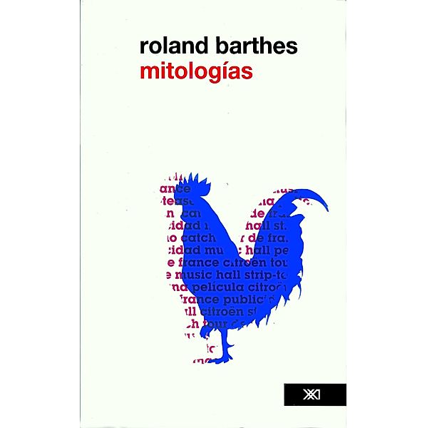 Mitologías / Teoría, Roland Barthes